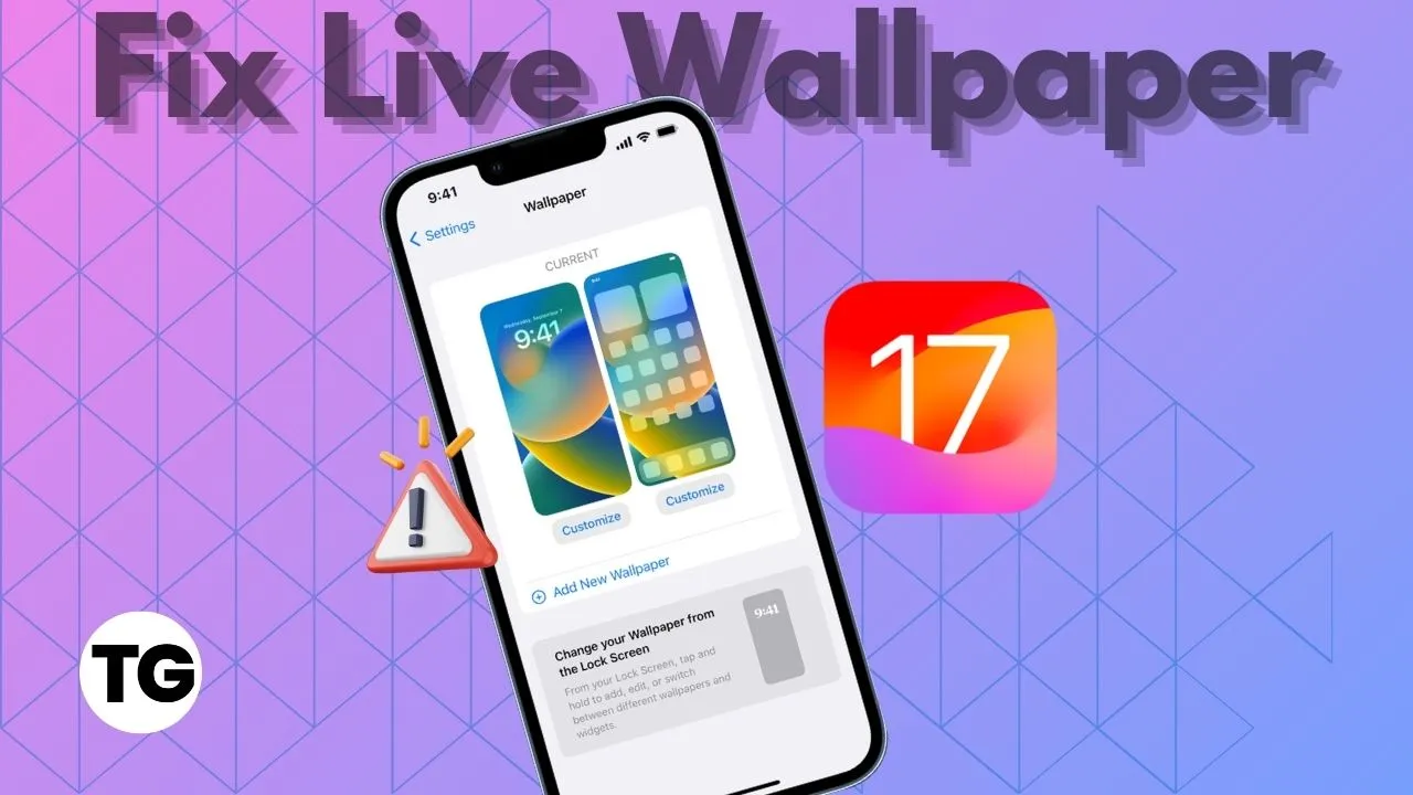 Live Wallpaper Not Working in iOS 17